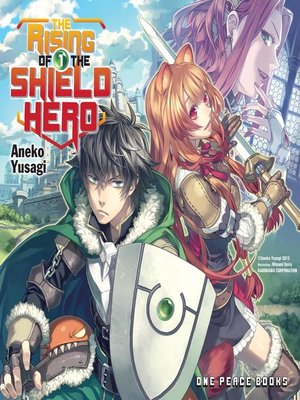 cover image of The Rising of the Shield Hero Volume 01